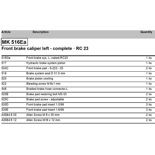 Front brake caliper left - complete · RC 23